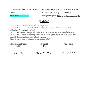 Đề khảo sát chất lượng học kỳ I - Năm học 2013 - 2014 môn Công nghệ lớp 7